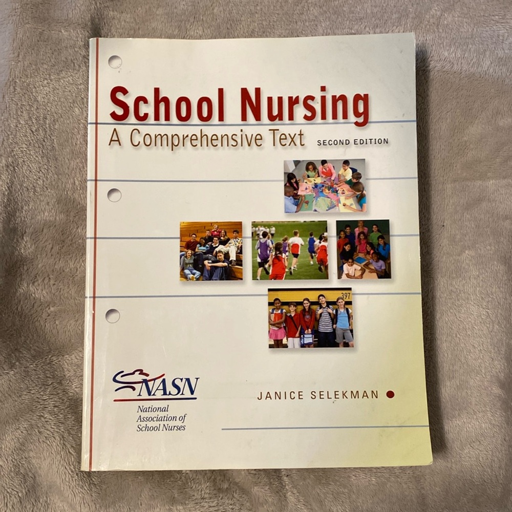 School Nursing - A Comprehensive Text by Janice Selekman